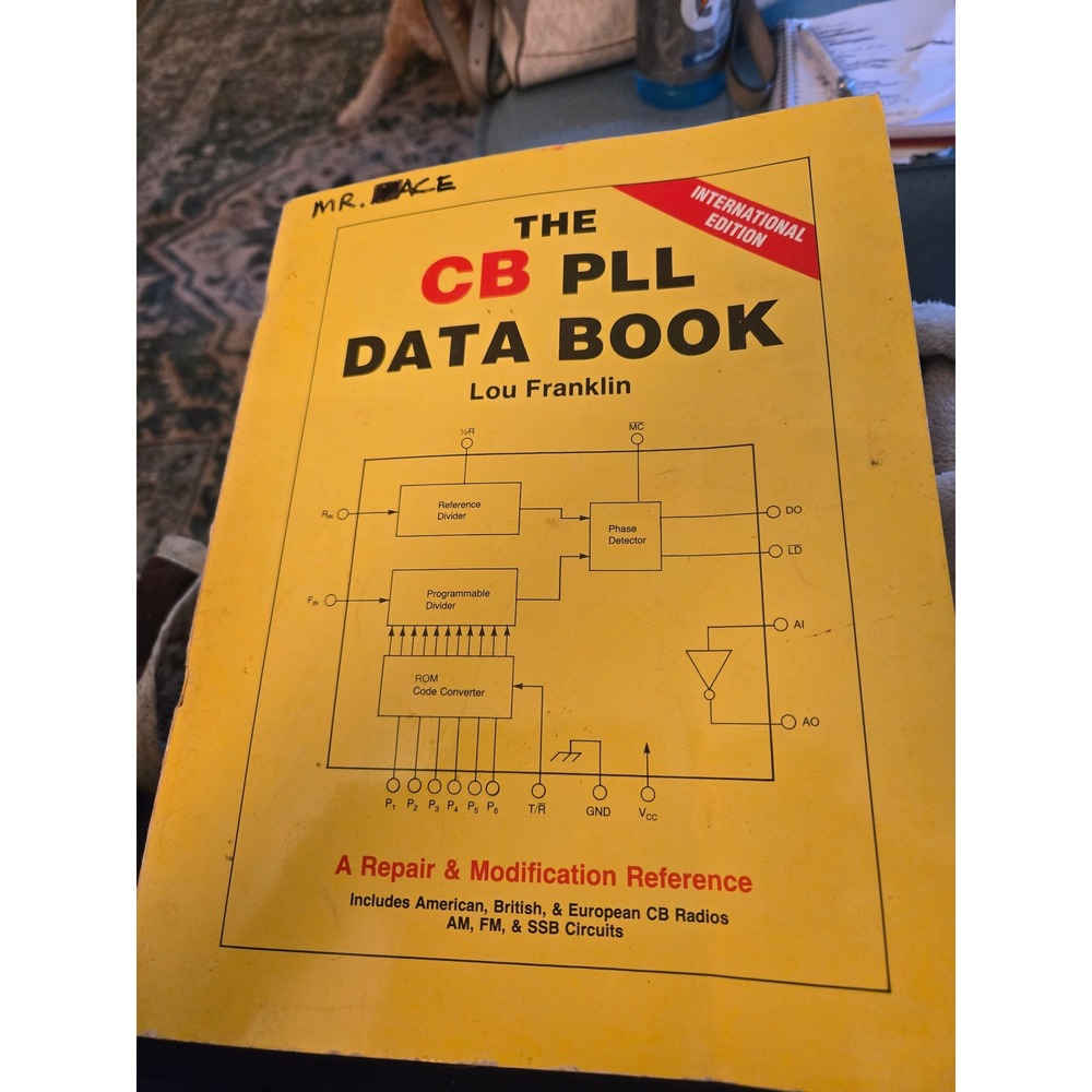 The CB PLL Data Book Lou Franklin CB Radio Repair Modification Reference Guide